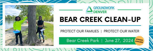 Graphic that says Bear Creek clean-up. protect our families, protect our water. Bear Creek Park June 27 2024. There is a photo of two young people smiling and leaning against opposite sides of a tree at a park.